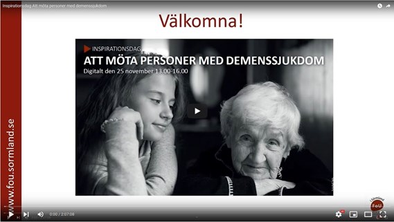 Startbilden ifrån filmen från föreläsningen att möta personer med demenssjukdom