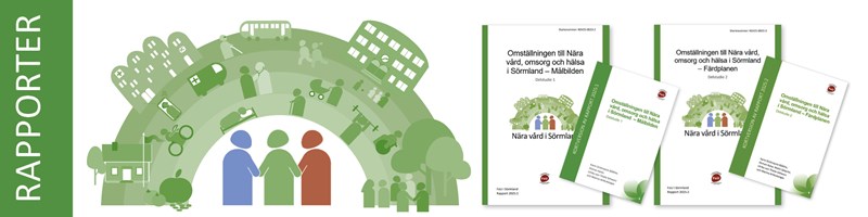 Rapporter om nära vård